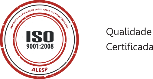 Certificao ISO 9001:2008 - Suporte no Processo Legislativo ao Parlamentar